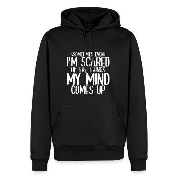 Même si j’ai peur des choses que mon vient 4 - Sweat à capuche Premium bio Homme - noir - Devant - Nico (187cm)