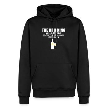 The Drinking Will Continue Until The Economy... - Men’s Premium Organic Hoodie - black - Front - Nico (187cm)