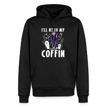 Ill Be In My Coffin Vampir Sarg Shirt - Männer Premium Bio Hoodie - Schwarz - Vorne - Nico (187cm)