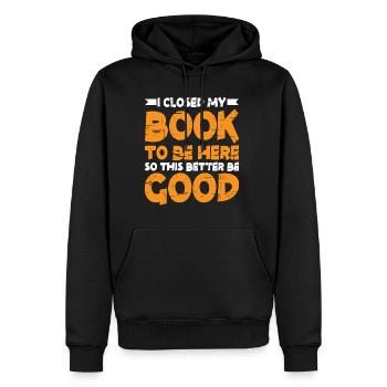 J’ai fermé mon livre to Be Here 12 - Sweat à capuche Premium bio Homme - noir - Devant - Nico (187cm)
