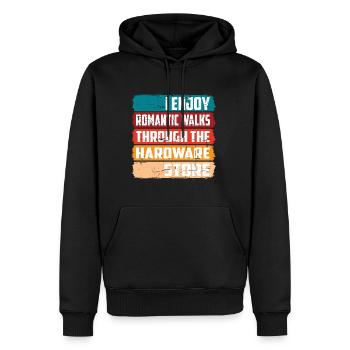 Enjoy Romantic Walks Through The Hardware Store16 - Men’s Premium Organic Hoodie - black - Front - Nico (187cm)