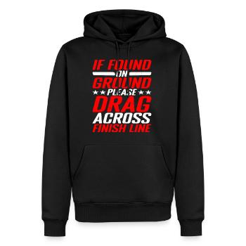 If Found On Ground Please Drag Across Finish Line - Männer Premium Bio Hoodie - Schwarz - Vorne - Nico (187cm)