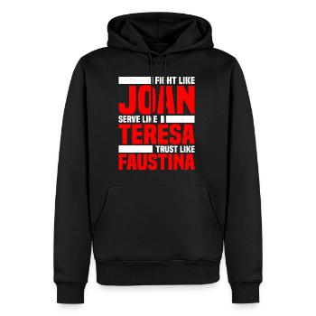 Fight Like Joan Serve Like Teresa - Männer Premium Bio Hoodie - Schwarz - Vorne - Nico (187cm)