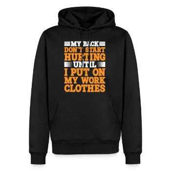 Mon dos ne commence pas à me faire mal jusqu’au travail - Sweat à capuche Premium bio Homme - noir - Devant - Nico (187cm)