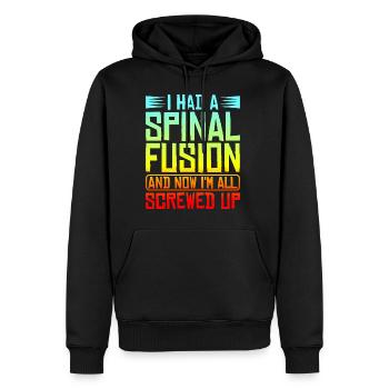 J’ai eu une fusion vertébrale, et maintenant je suis tout foutu - Sweat à capuche Premium bio Homme - noir - Devant - Nico (187cm)