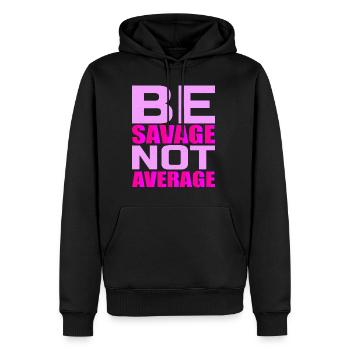 Be Savage Not Average 4 - Men’s Premium Organic Hoodie - black - Front - Nico (187cm)