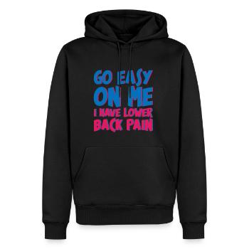 Allez-y doucement avec moi J’ai mal au bas du dos 4 - Sweat à capuche Premium bio Homme - noir - Devant - Nico (187cm)