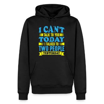 I Talked To Two People Yesterday - Männer Premium Bio Hoodie - Schwarz - Vorne - Nico (187cm)