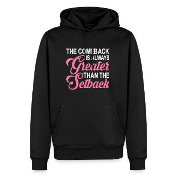 The comeback is always greater than the setback 2 - Men’s Premium Organic Hoodie - black - Front - Nico (187cm)