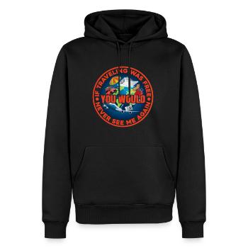 Si voyager était gratuit, je ne me reverrais jamais - Sweat à capuche Premium bio Homme - noir - Devant - Nico (187cm)