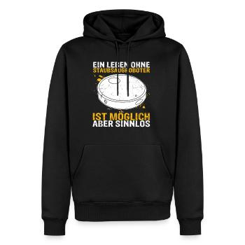 Ein Leben ohne Staubsaugroboter ist möglich aber s - Männer Premium Bio Hoodie - Schwarz - Vorne - Nico (187cm)