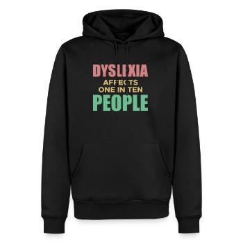 Dyslexia Affects One In Ten People Shirt - Men’s Premium Organic Hoodie - black - Front - Nico (187cm)