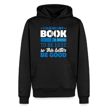 J’ai fermé mon livre pour être ici 20 - Sweat à capuche Premium bio Homme - noir - Devant - Nico (187cm)