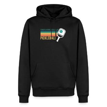 Thats How You Play Pickleball Geschenk - Männer Premium Bio Hoodie - Schwarz - Vorne - Nico (187cm)