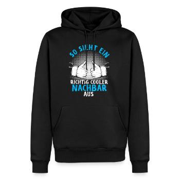 Nachbar - So Sieht Ein Richtig Cooler Nachbar Aus - Männer Premium Bio Hoodie - Schwarz - Vorne - Nico (187cm)