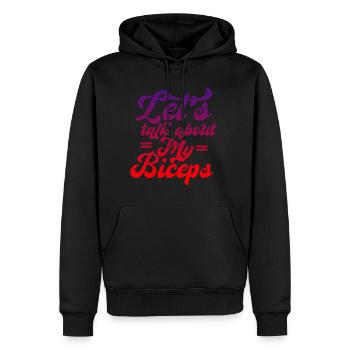 Let's Talk About My Biceps 4 - Männer Premium Bio Hoodie - Schwarz - Vorne - Nico (187cm)