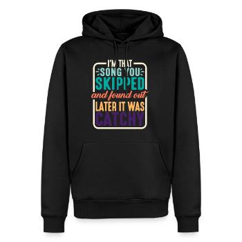 Je suis cette chanson que tu as sautée 2 - Sweat à capuche Premium bio Homme - noir - Devant - Nico (187cm)