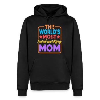 The World's Most Hard Working Mom 2 - Männer Premium Bio Hoodie - Schwarz - Vorne - Nico (187cm)