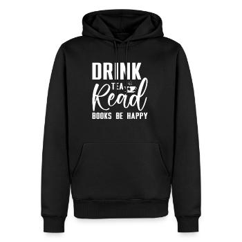 Drink Tea Read Books Be Happy - Men’s Premium Organic Hoodie - black - Front - Nico (187cm)