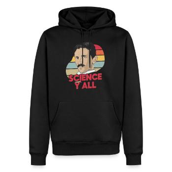 Science Y´All - Nicola Tesla - Männer Premium Bio Hoodie - Schwarz - Vorne - Nico (187cm)