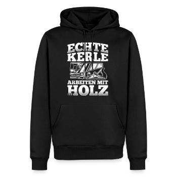 Tischler Schreiner Holz - Echte Kerle arbeiten mit - Männer Premium Bio Hoodie - Schwarz - Vorne - Nico (187cm)