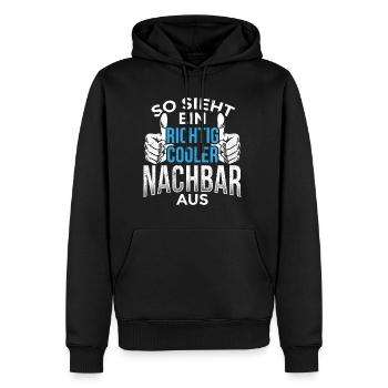 Nachbar - So Sieht Ein Richtig Cooler Nachbar Aus - Männer Premium Bio Hoodie - Schwarz - Vorne - Nico (187cm)