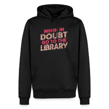 When In Doubt Go To The Library Shirt - Männer Premium Bio Hoodie - Schwarz - Vorne - Nico (187cm)