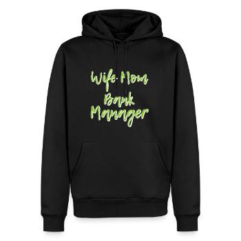 Wife Mom Bank Manager 4 - Männer Premium Bio Hoodie - Schwarz - Vorne - Nico (187cm)