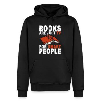 Books Are Just Tv For Smart People 2 - Männer Premium Bio Hoodie - Schwarz - Vorne - Nico (187cm)