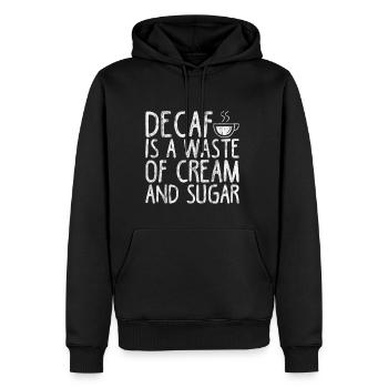 Le décaféiné est un gaspillage de crème et de sucre 3 - Sweat à capuche Premium bio Homme - noir - Devant - Nico (187cm)
