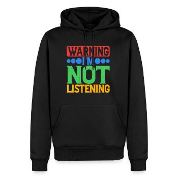 Avertissement Je n’écoute pas 31 - Sweat à capuche Premium bio Homme - noir - Devant - Nico (187cm)
