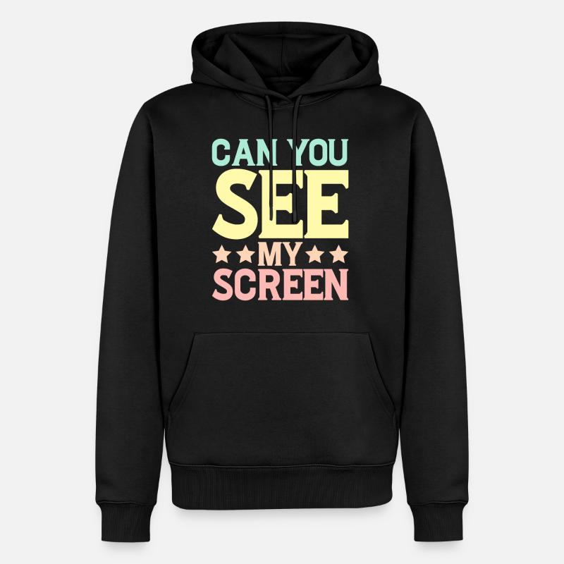 Pouvez-vous voir mon écran 5 - Sweat à capuche Premium bio Homme - noir