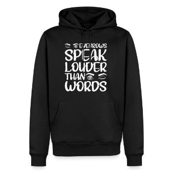 Eyebrows Speak Louder Than Words 4 - Männer Premium Bio Hoodie - Schwarz - Vorne - Nico (187cm)