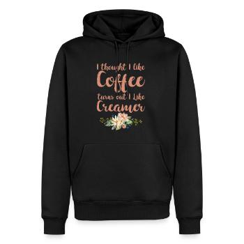 I Thought I Like Coffee Turns Out I Like Creamer 2 - Männer Premium Bio Hoodie - Schwarz - Vorne - Nico (187cm)