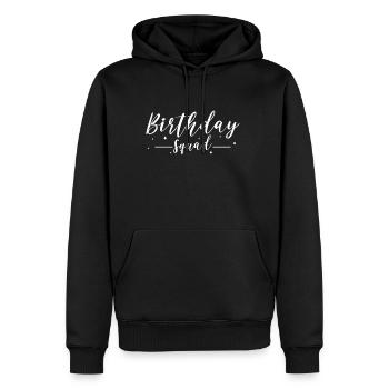 Birthday Squad Shirt Geschenk - Männer Premium Bio Hoodie - Schwarz - Vorne - Nico (187cm)