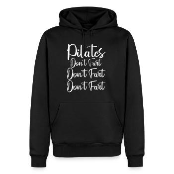 Pilates Don't Fart Don't Fart Don't Fart 2 - Männer Premium Bio Hoodie - Schwarz - Vorne - Nico (187cm)