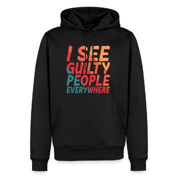 I See Guilty People Everywhere 2 - Männer Premium Bio Hoodie - Schwarz - Vorne - Nico (187cm)