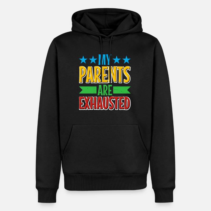 Mes parents sont épuisés - Sweat à capuche Premium bio Homme - noir