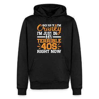 Désolé, je suis grincheux, je suis juste dans mes terribles 40 ans 2 - Sweat à capuche Premium bio Homme - noir - Devant - Nico (187cm)