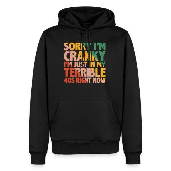 Désolé, je suis grincheux, je suis juste dans mes terribles 40 ans 3 - Sweat à capuche Premium bio Homme - noir - Devant - Nico (187cm)