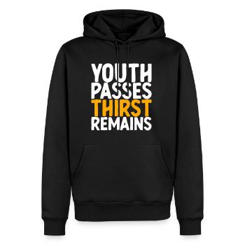 Youth Passes Thirst Remains - Männer Premium Bio Hoodie - Schwarz - Vorne - Nico (187cm)