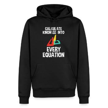 Calculate Kindness Into Every Equation 2 - Männer Premium Bio Hoodie - Schwarz - Vorne - Nico (187cm)