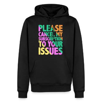 Please cancel my subscription to your issues 9 - Men’s Premium Organic Hoodie - black - Front - Nico (187cm)