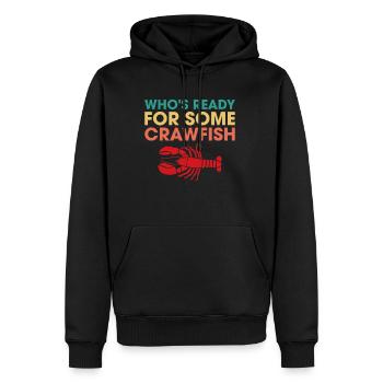 Whos Read For Some Crawfish? - Männer Premium Bio Hoodie - Schwarz - Vorne - Nico (187cm)
