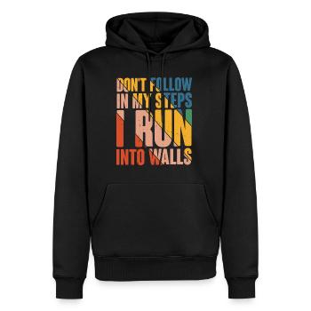 Don't Follow In My Steps, I Run Into Walls 6 - Männer Premium Bio Hoodie - Schwarz - Vorne - Nico (187cm)