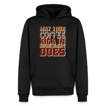 May Your Coffee Kick In Before Reality Does 46 - Men’s Premium Organic Hoodie - black - Front - Nico (187cm)