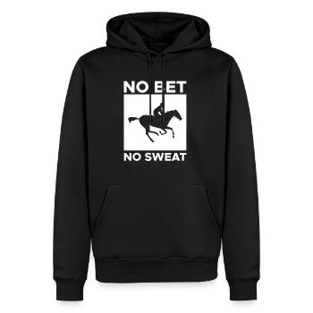 No Bet No Sweat Shirt Gift - Men’s Premium Organic Hoodie - black - Front - Nico (187cm)