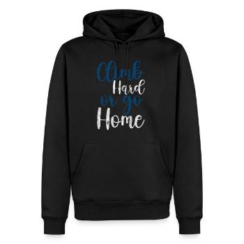 Climb Hard Or Go Home 3 - Männer Premium Bio Hoodie - Schwarz - Vorne - Nico (187cm)