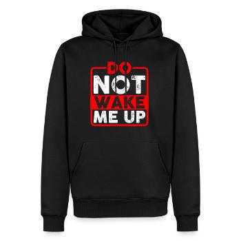 Do Not Wake Me Up 6 - Men’s Premium Organic Hoodie - black - Front - Nico (187cm)