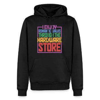 Enjoy Romantic Walks Through The Hardware Store 40 - Men’s Premium Organic Hoodie - black - Front - Nico (187cm)